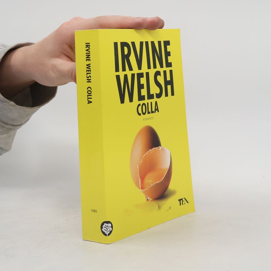 Irvine Welsh Colla