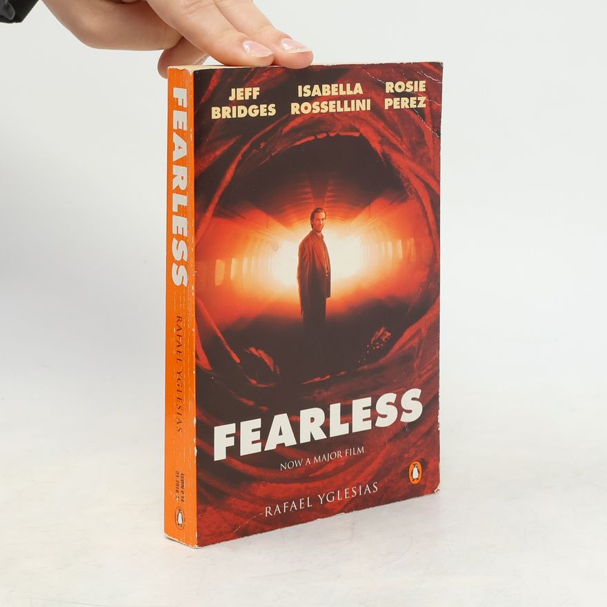 Rafael Yglesias Fearless