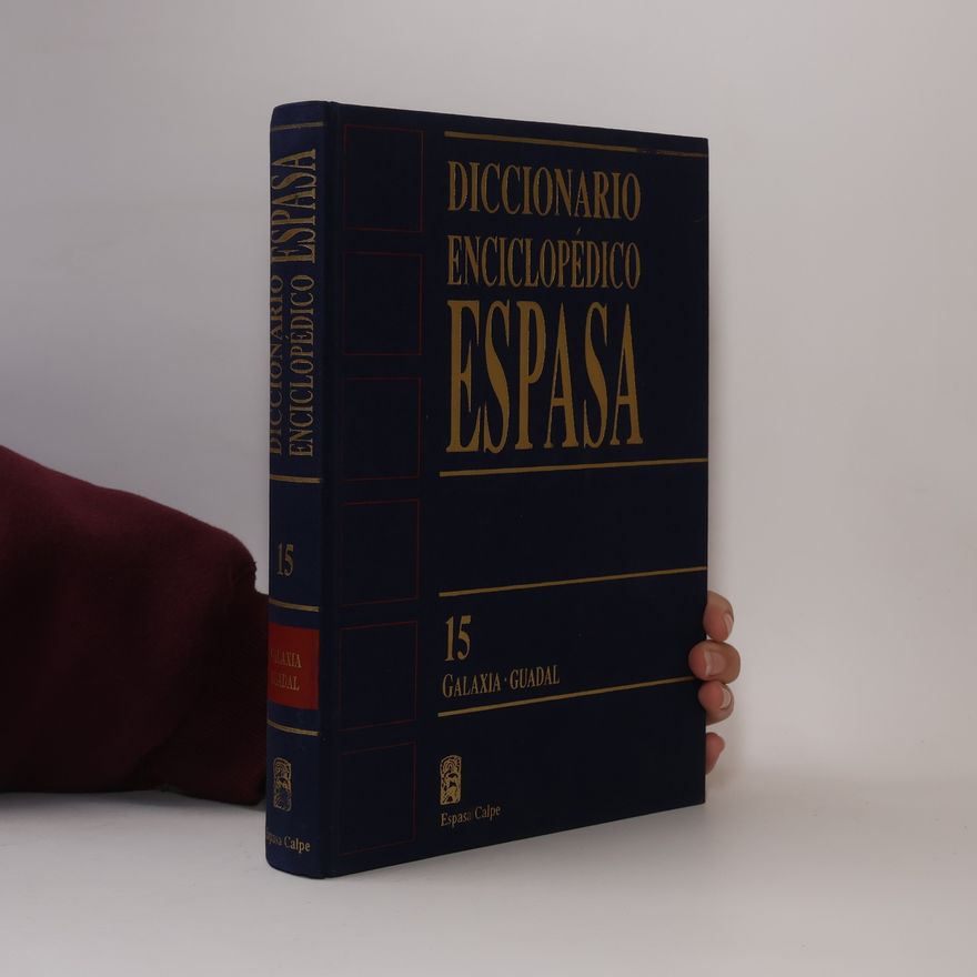 Autorenkollektiv Galaxia Guadal - 15: Diccionario enciclopédico Espasa