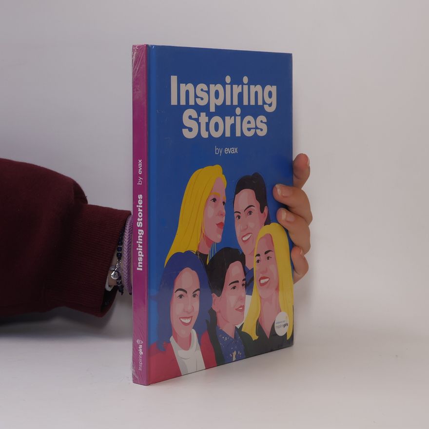Autorenkollektiv Inspiring Stories by Evax