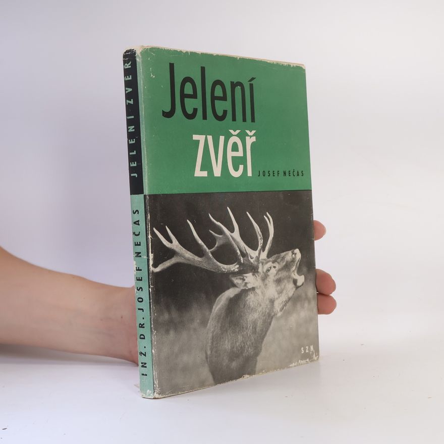Josef Nečas Jelení zvěř
