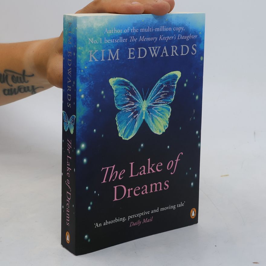 Kim Edwards The Lake of Dreams