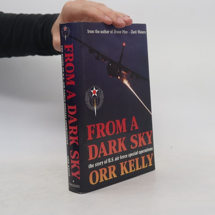 Orr Kelly From a Dark Sky
