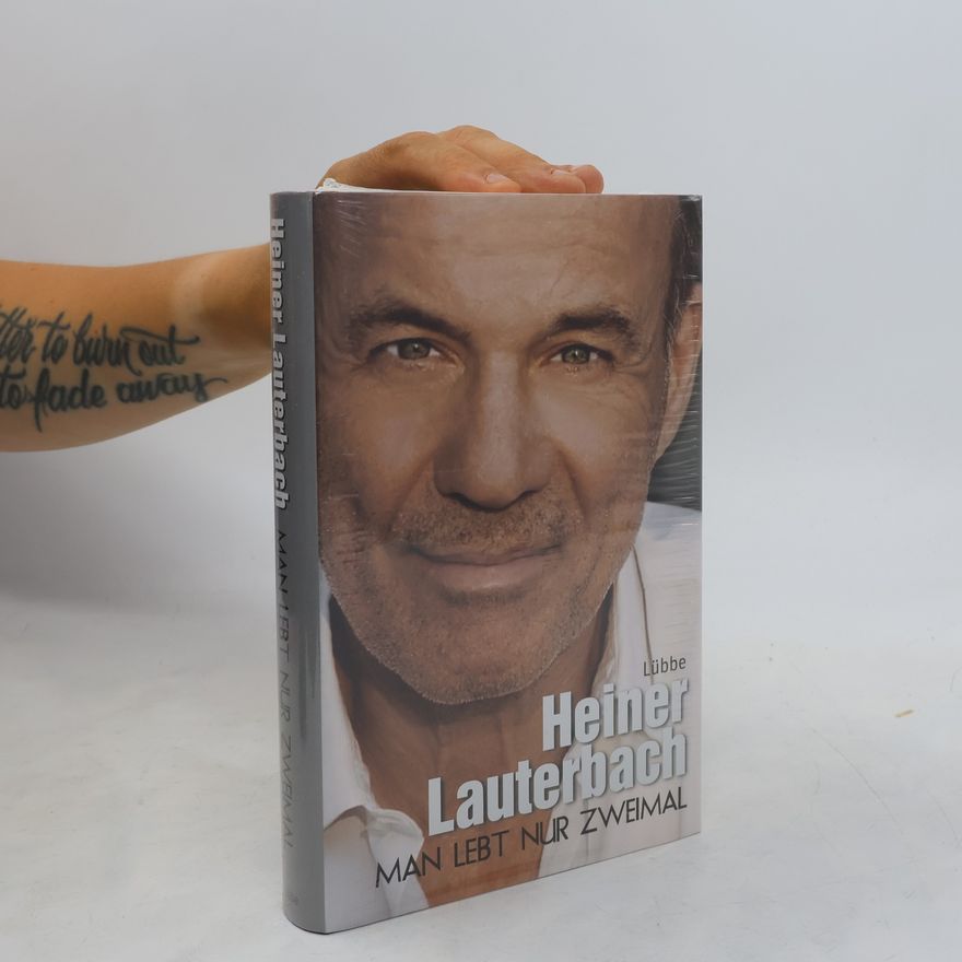 Heiner Lauterbach Man lebt nur zweimal