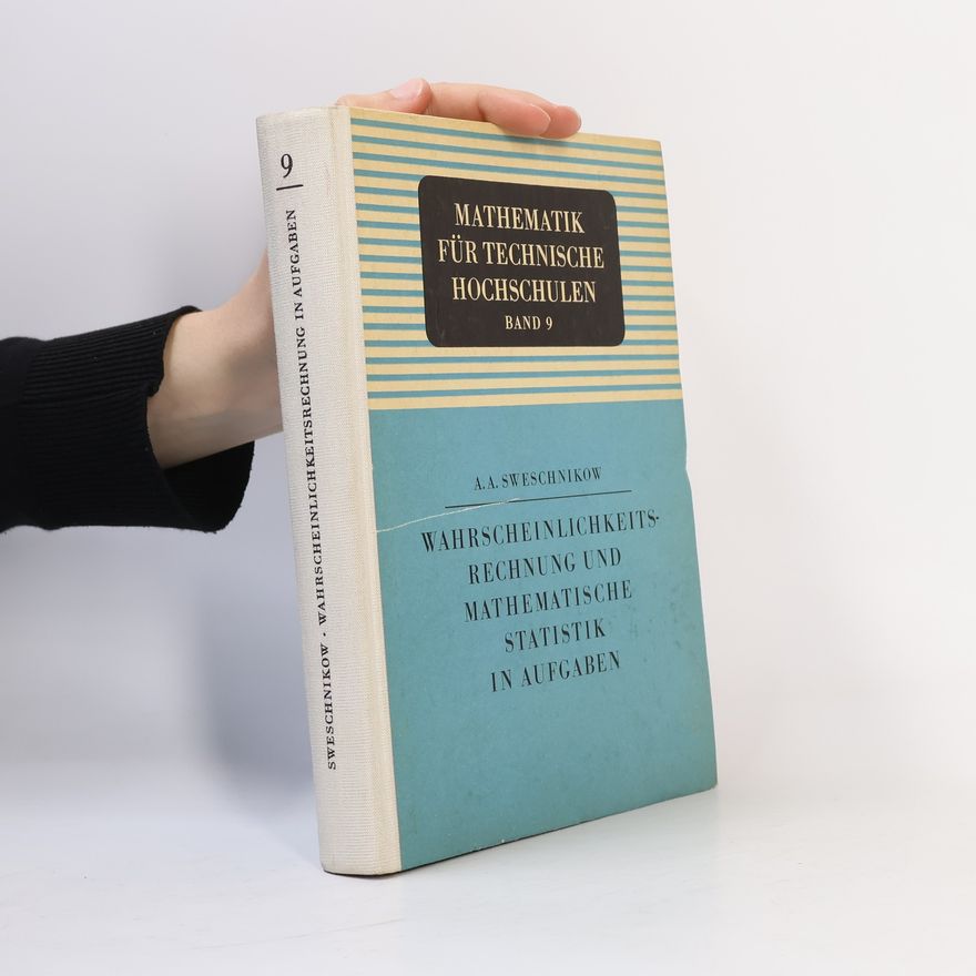 A. A. Sweschnikow Mathematik für Technische Hochschulen 9