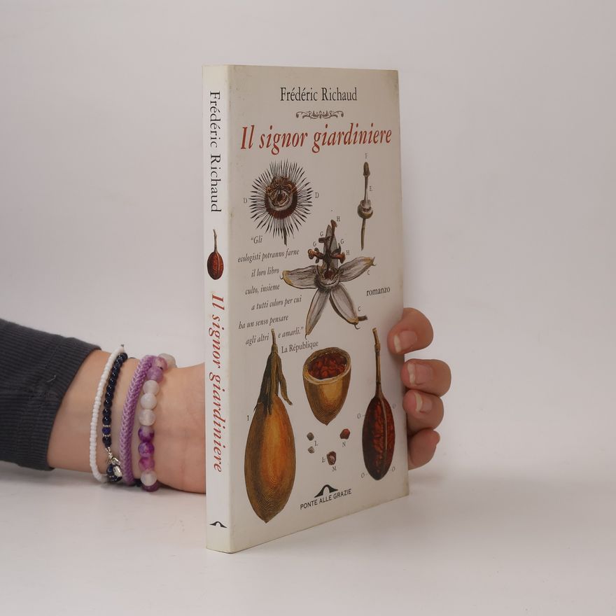 Frédéric Richaud Il signor giardiniere