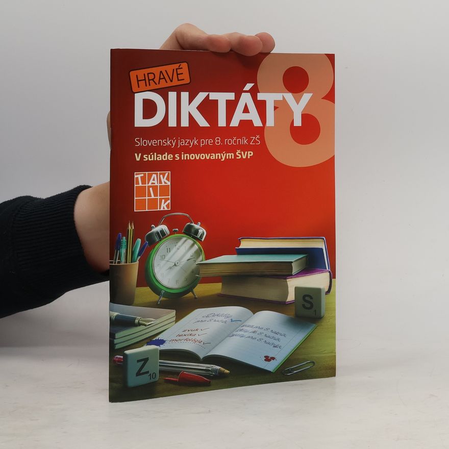 Autorenkollektiv Hravé diktáty. Slovenský jazyk pre 8. ročník ZŠ