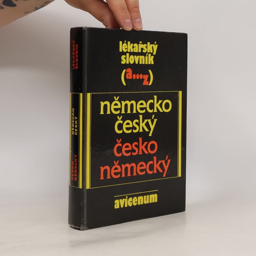 Autorenkollektiv Lékařský slovník A-Z. Německo-český a česko-německý