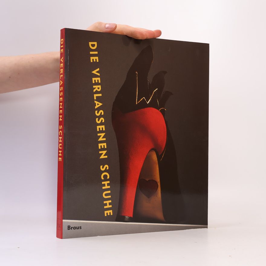 Autorenkollektiv Die Verlassenen Schuhe