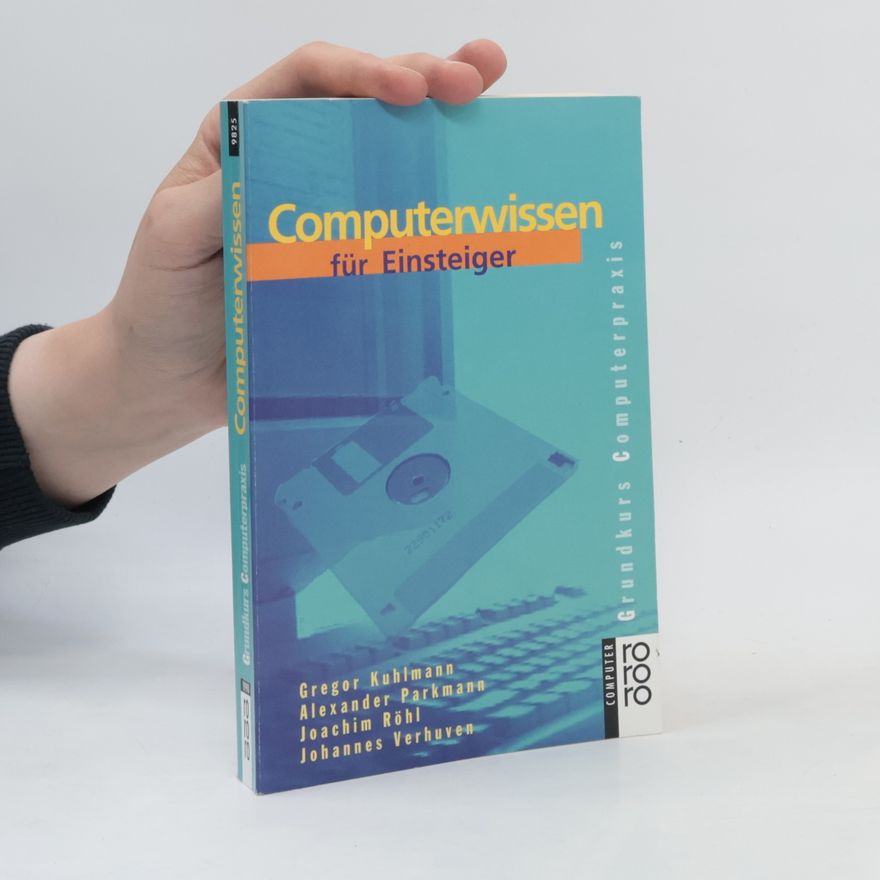 Gregor Kuhlmann Computerwissen für Einsteiger