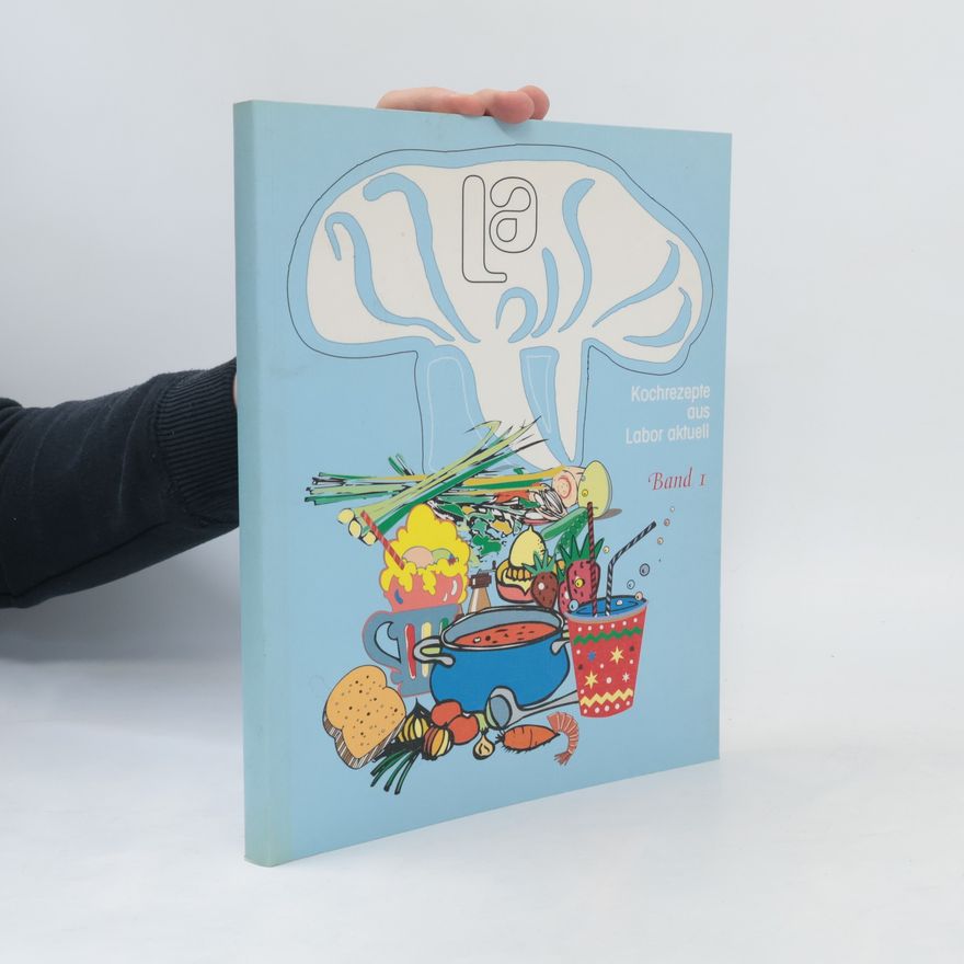 Autorenkollektiv Kochrezepte aus Labor aktuell, Band 1