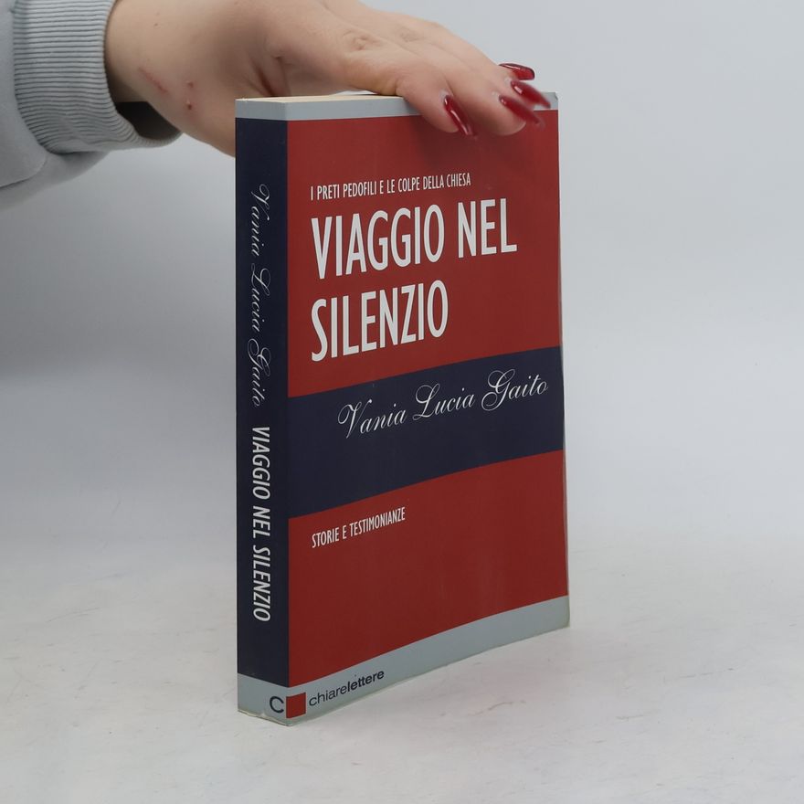 Vania Lucia Gaito Viaggio nel silenzio
