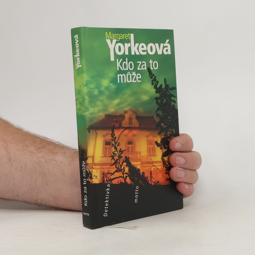 Margaret Yorke Kdo za to může
