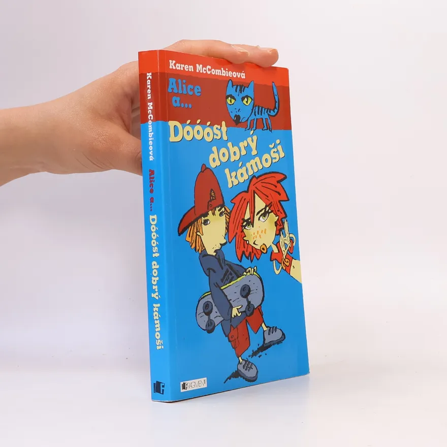 Dóóóst dobrý kámoši | Karen McCombie | Czech | Book