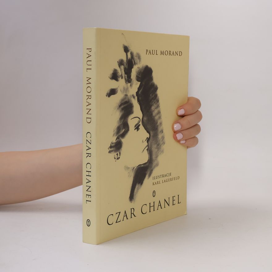 Paul Morand Czar Chanel