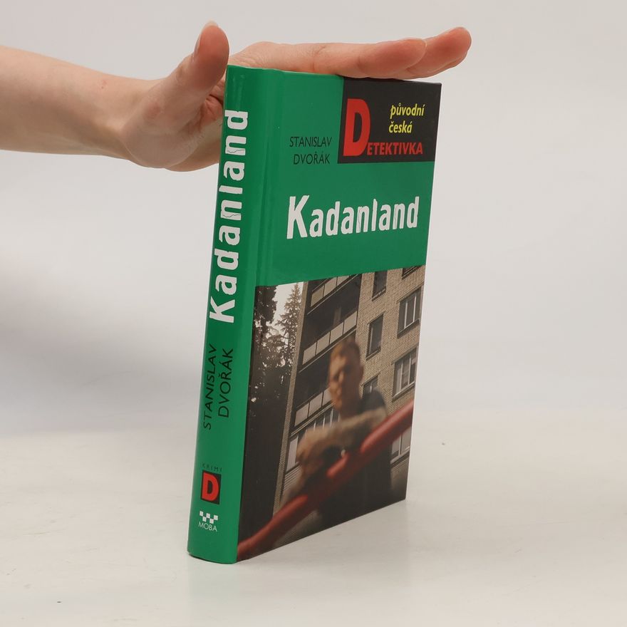 Stanislav Dvořák Kadanland