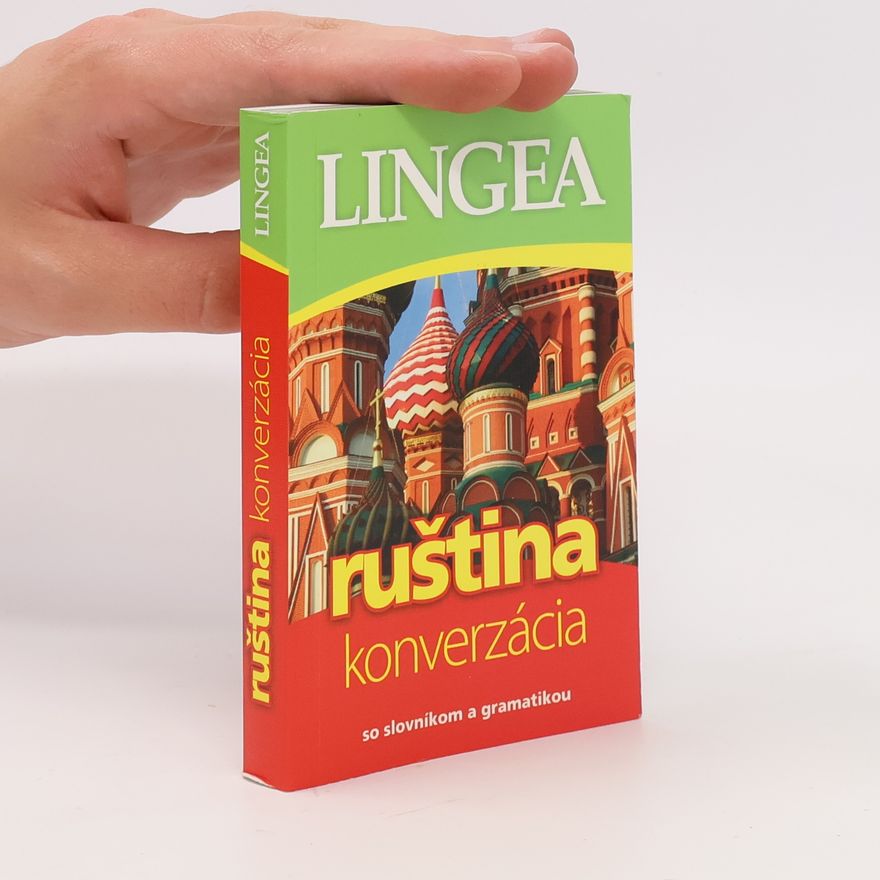 Autorenkollektiv Ruština: Konverzácia: So slovníkom a gramatikou