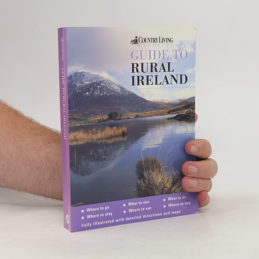David Gerrard The Country Living Guide to Rural Ireland