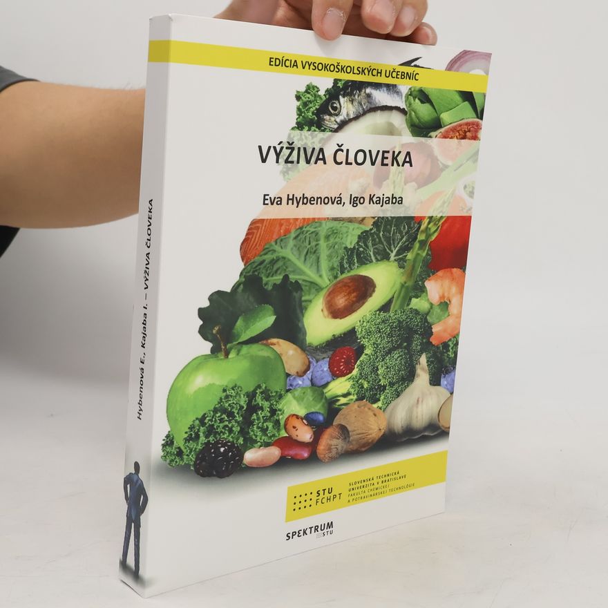 Eva Hybenová Výživa človeka