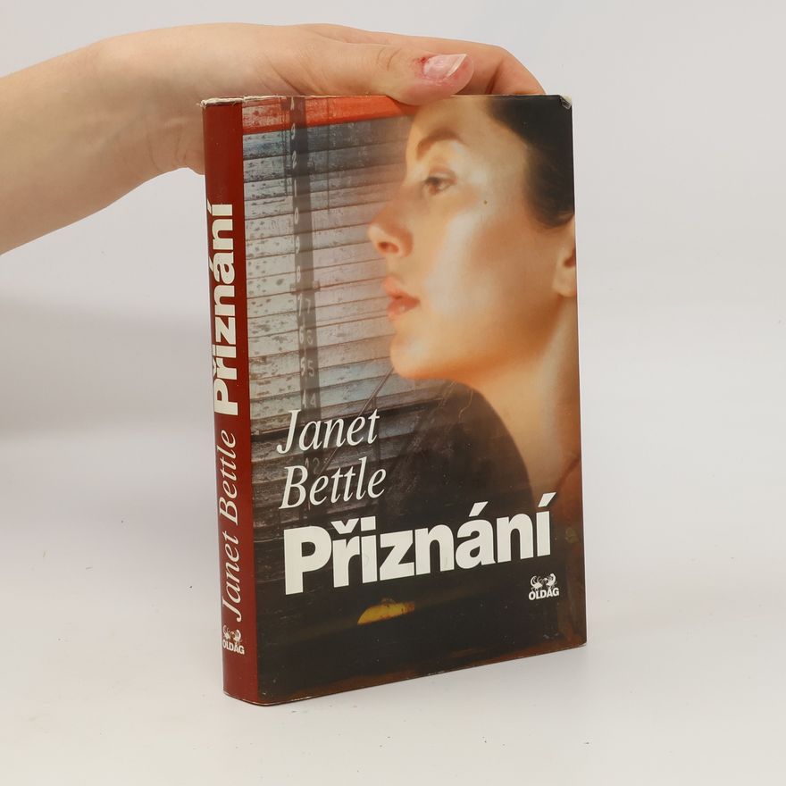 Janet Bettle Přiznání