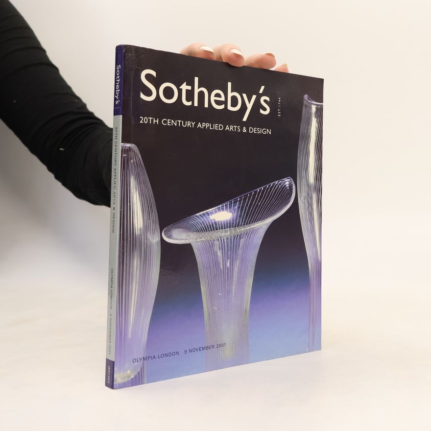 Autorenkollektiv Sotheby's. 20th Century Applied Arts & Design
