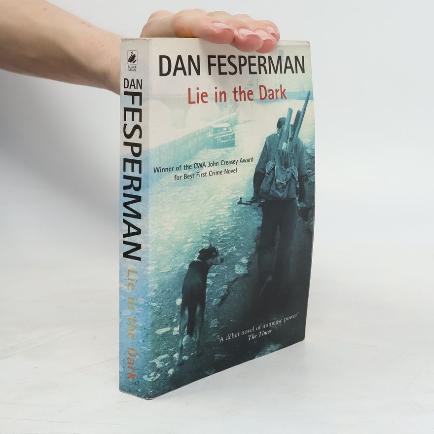 Dan Fesperman Black Swan: Lie in the Dark
