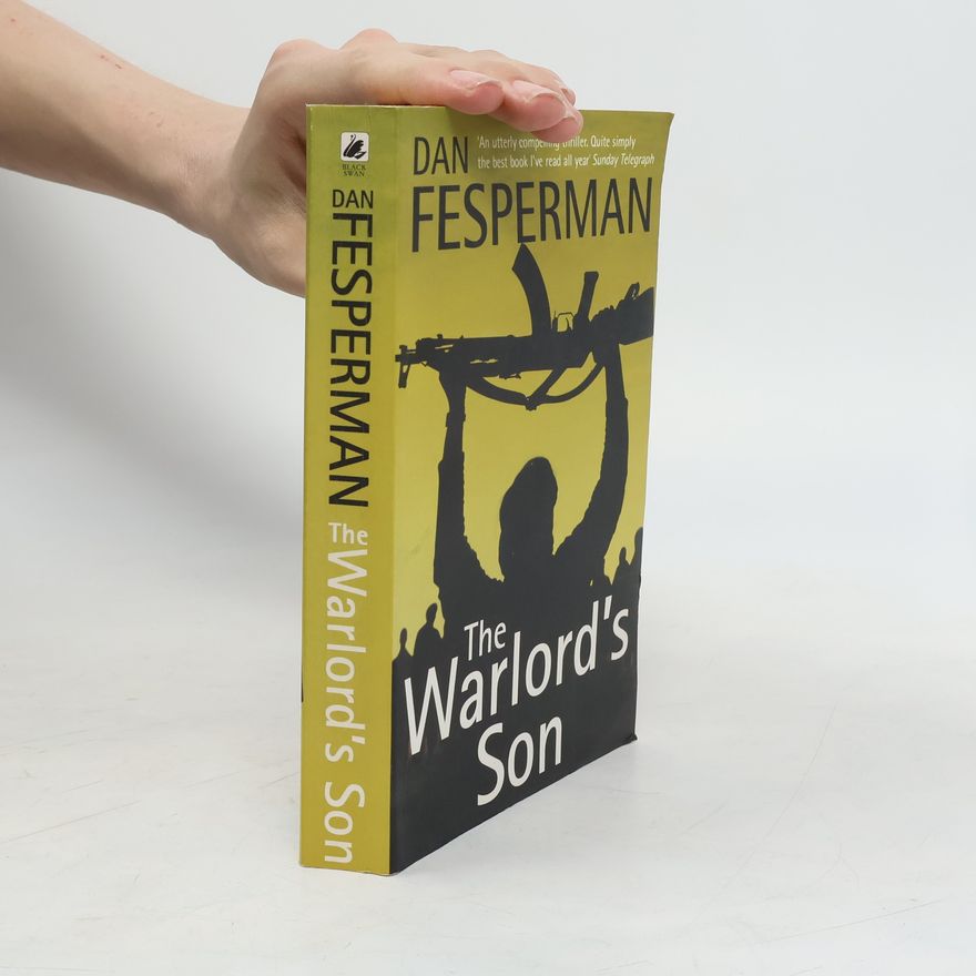 Dan Fesperman The Warlord's Son