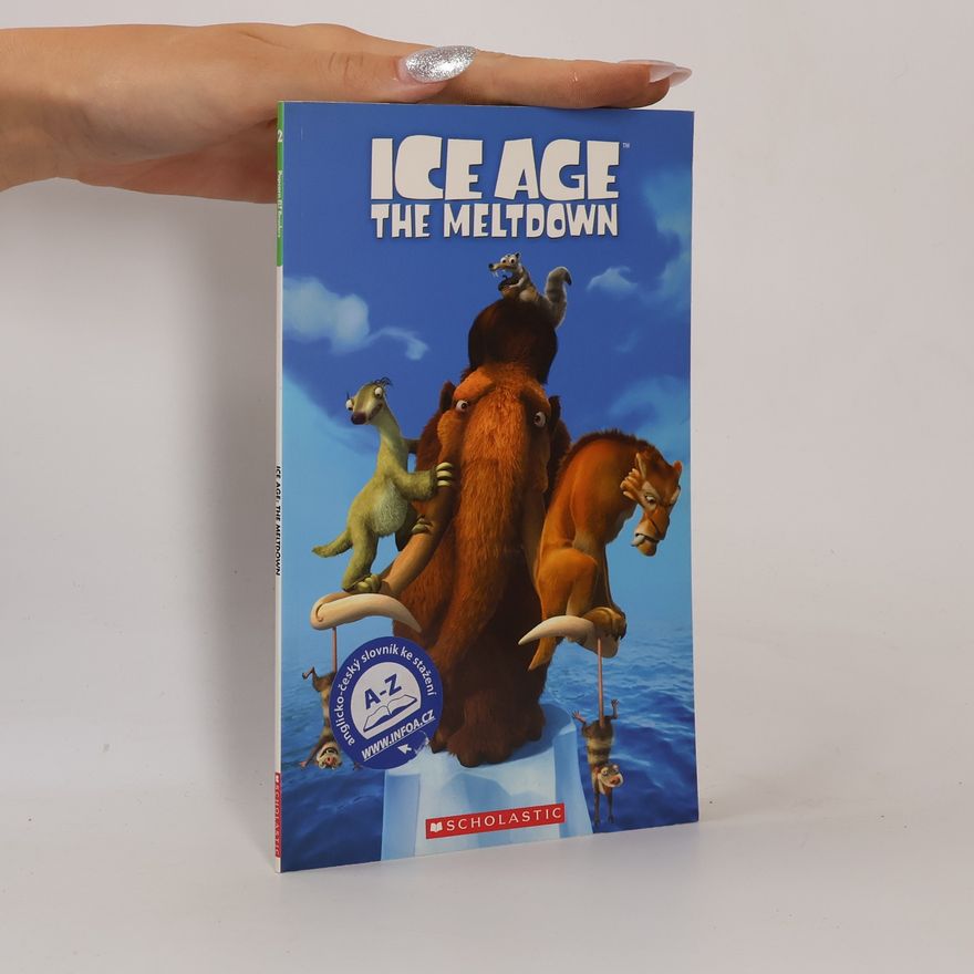 Nicole Taylor Popcorn ELT Primary Reader - 2: Ice Age 2: The Meltdown