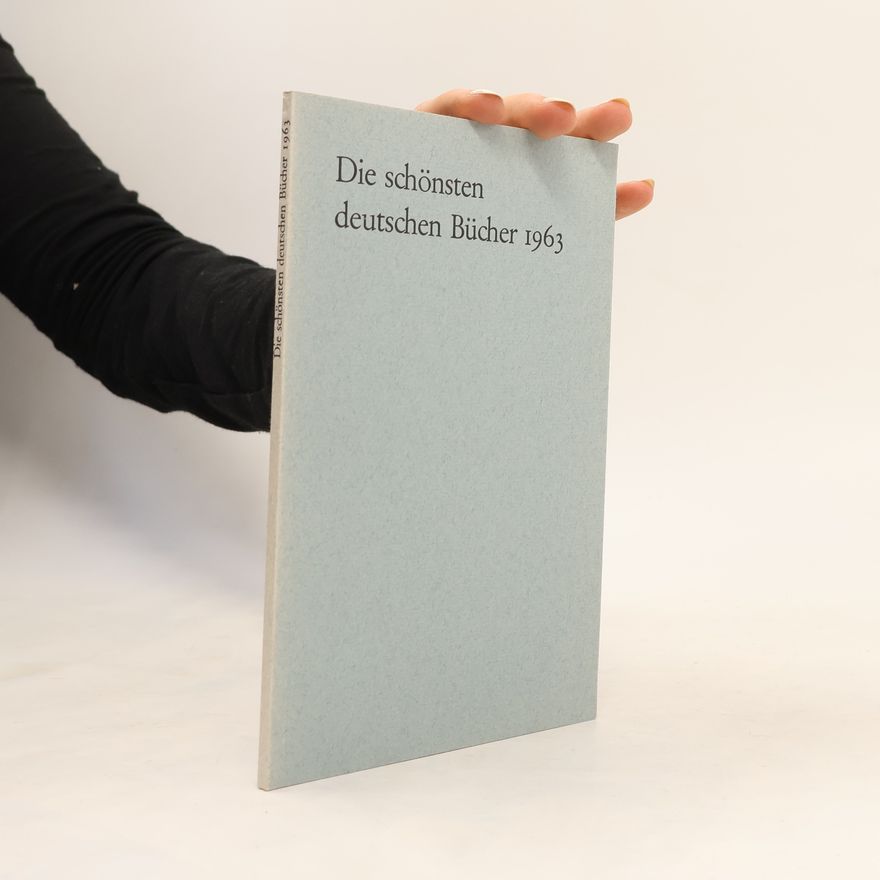 Autores varios Die schönsten deutschen Bücher 1963