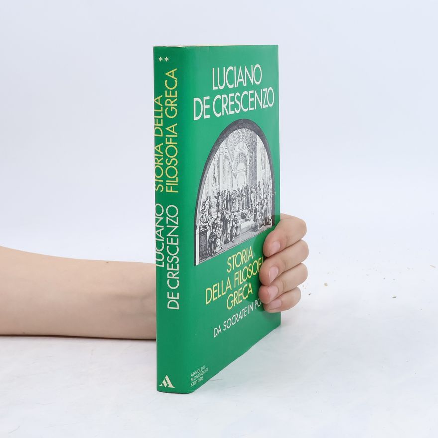 Luciano De Crescenzo Storia Della Filosofia Greca 2