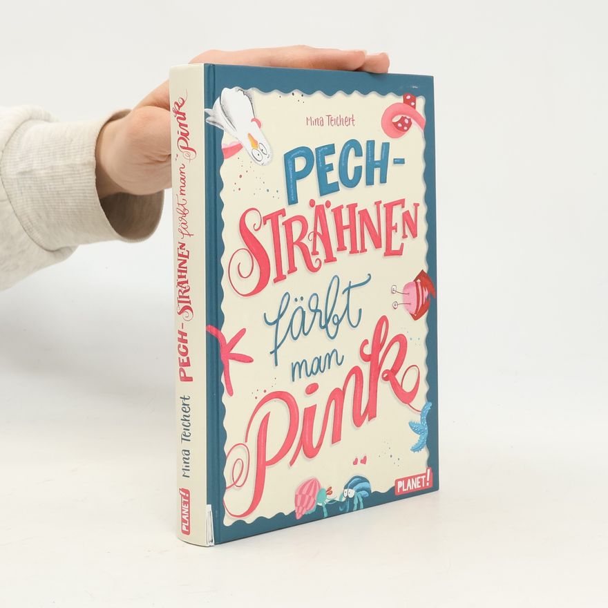 Mina Teichert Pechsträhnen färbt man pink