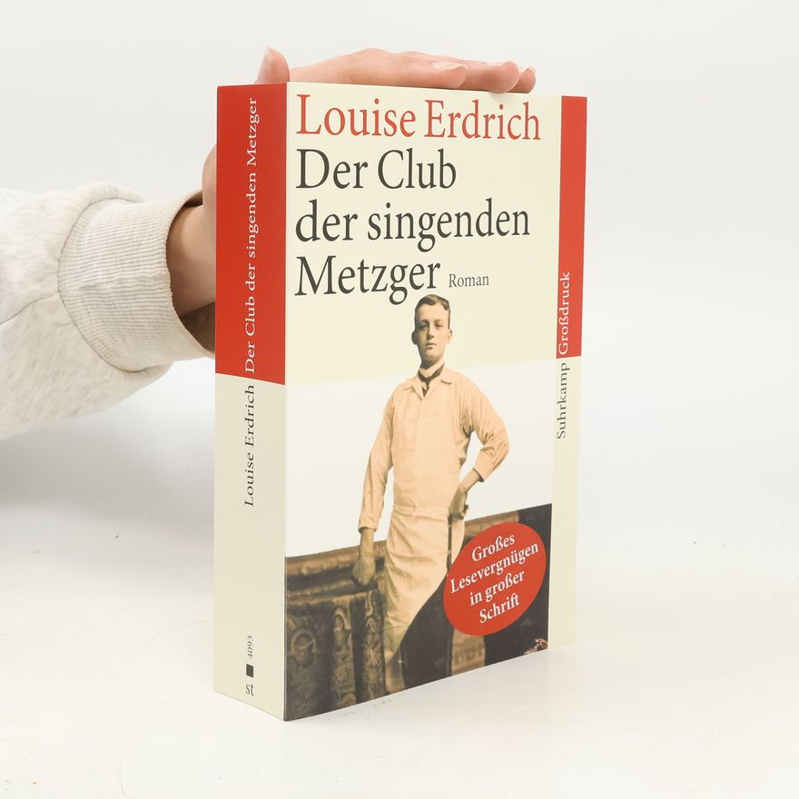 Louise Erdrich Der Club der singenden Metzger