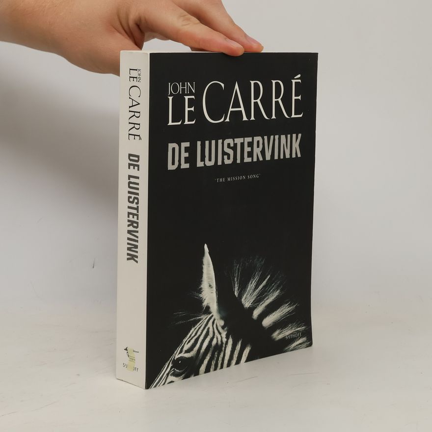 John le Carré De Luistervink