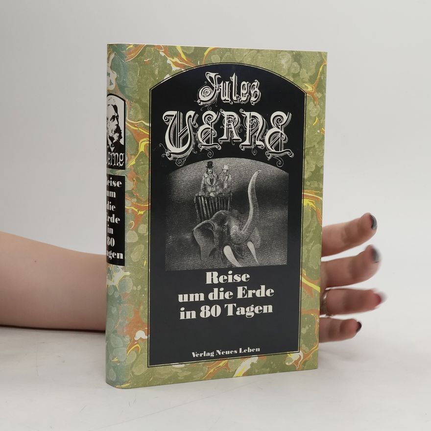 Jules Verne Reise um die Erde in 80 Tagen