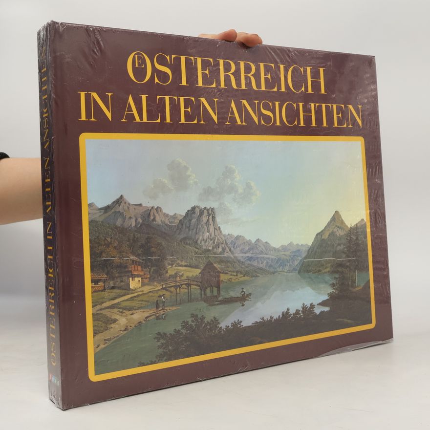 Peter Weninger Österreich in alten Ansichten
