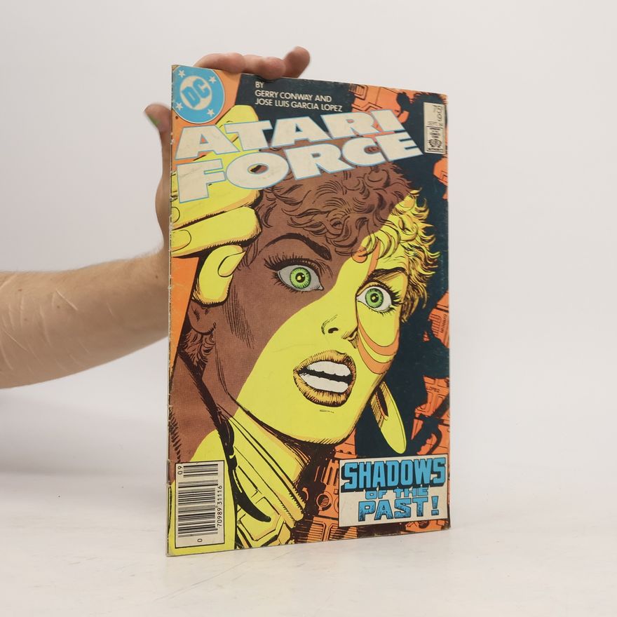 José Luis Garciá Lopez Atari Force 9. Shadows of the Past!