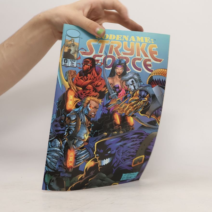 Autorenkollektiv Codename: Strykeforce #0,