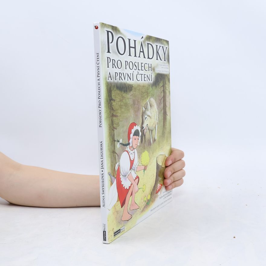 Alena Smyslilová Pohádky pro poslech a první čtení