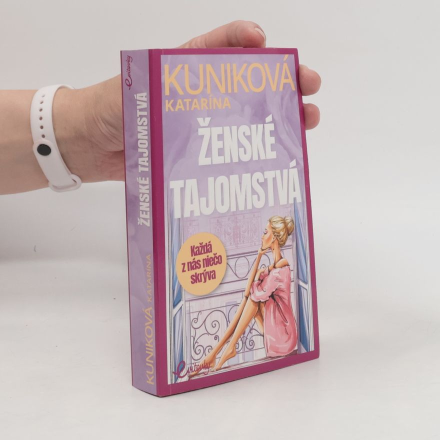 Katarína Kuniková Ženské tajomstvá