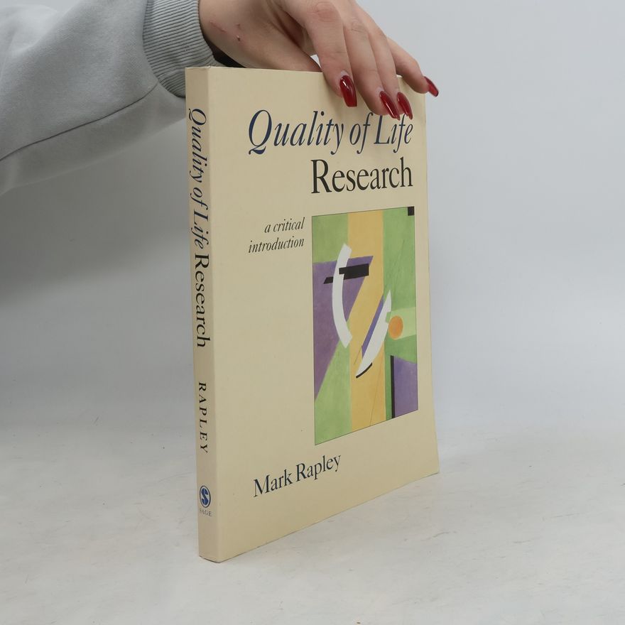 Mark Rapley Quality of Life Research