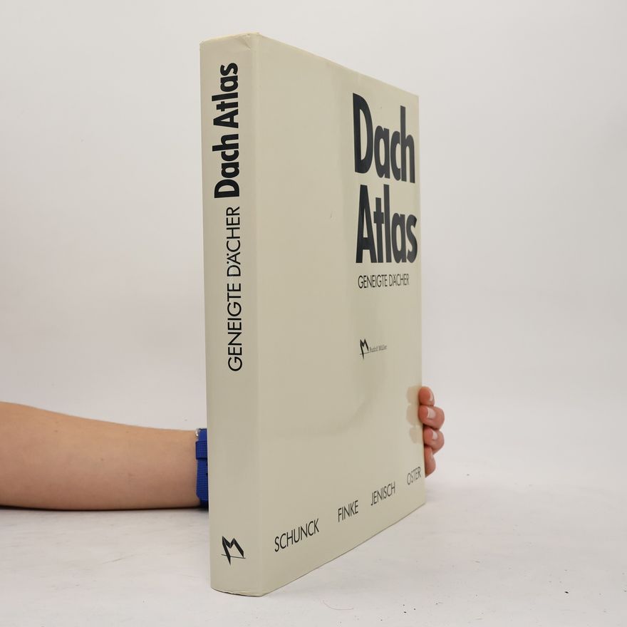 Eberhard Schunck Dach-Atlas
