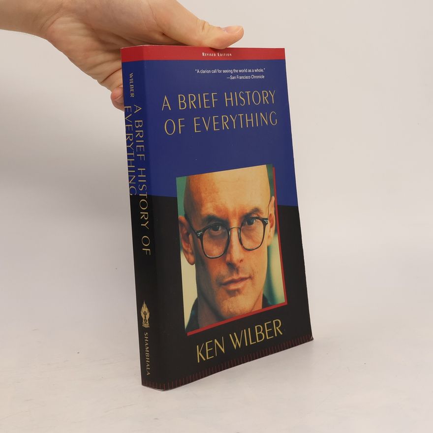Ken Wilber A Brief History of Everything