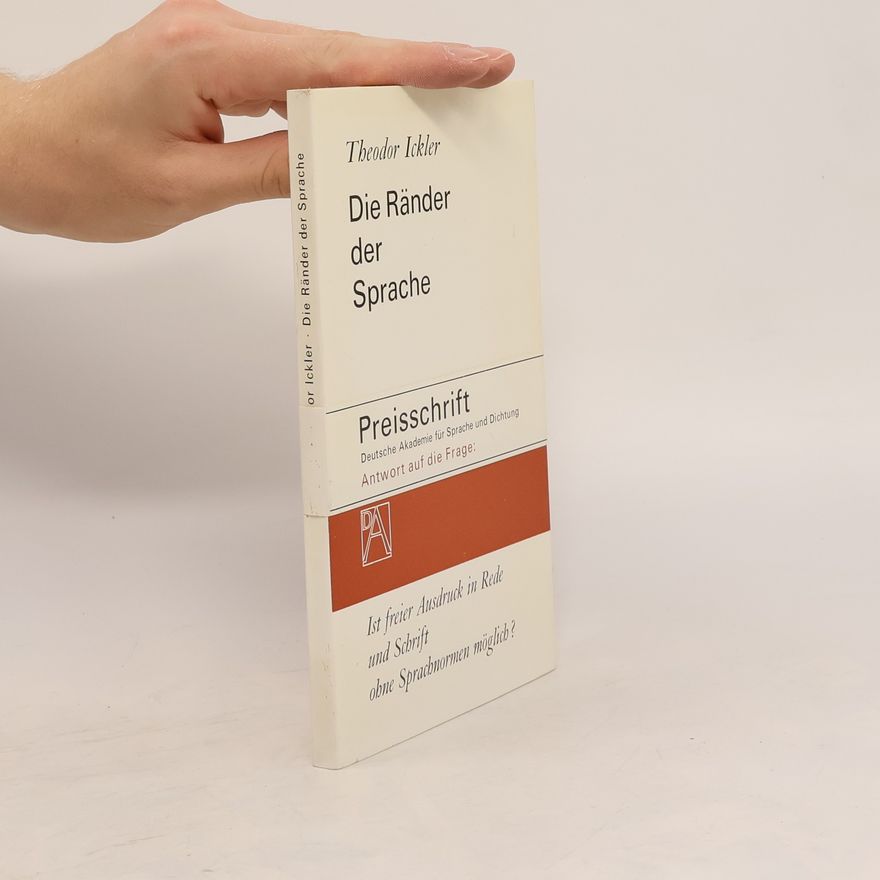 Theodor Ickler Die Ränder der Sprache