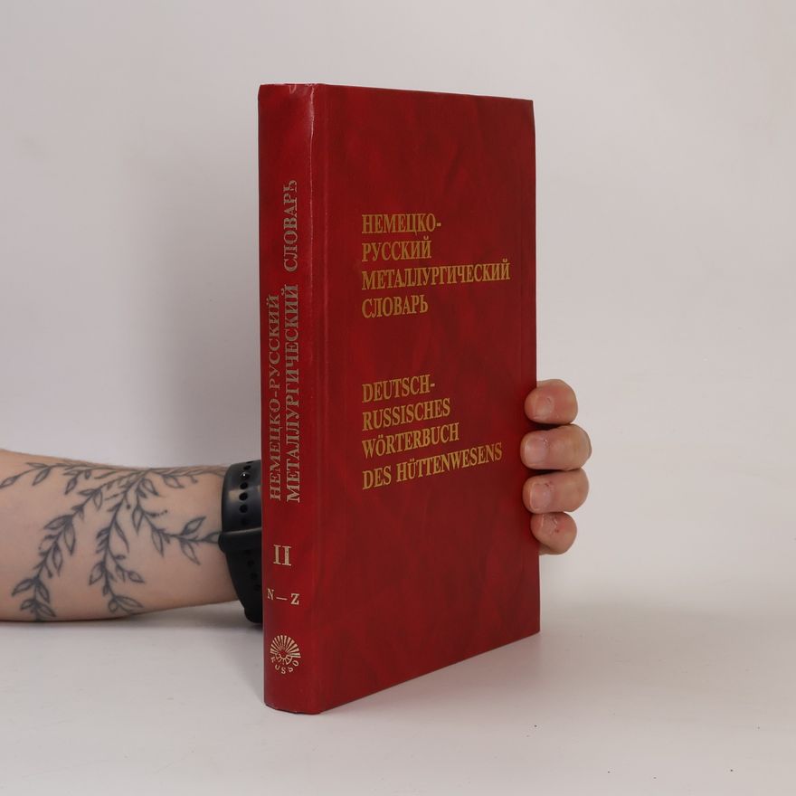 B. S. Guljanickij Deutsch-russisches Wörterbuch des Hüttenwesens