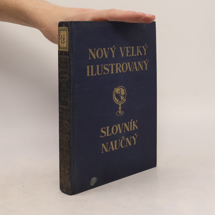 Autorenkollektiv Nový velký ilustrovaný slovník naučný XIII.