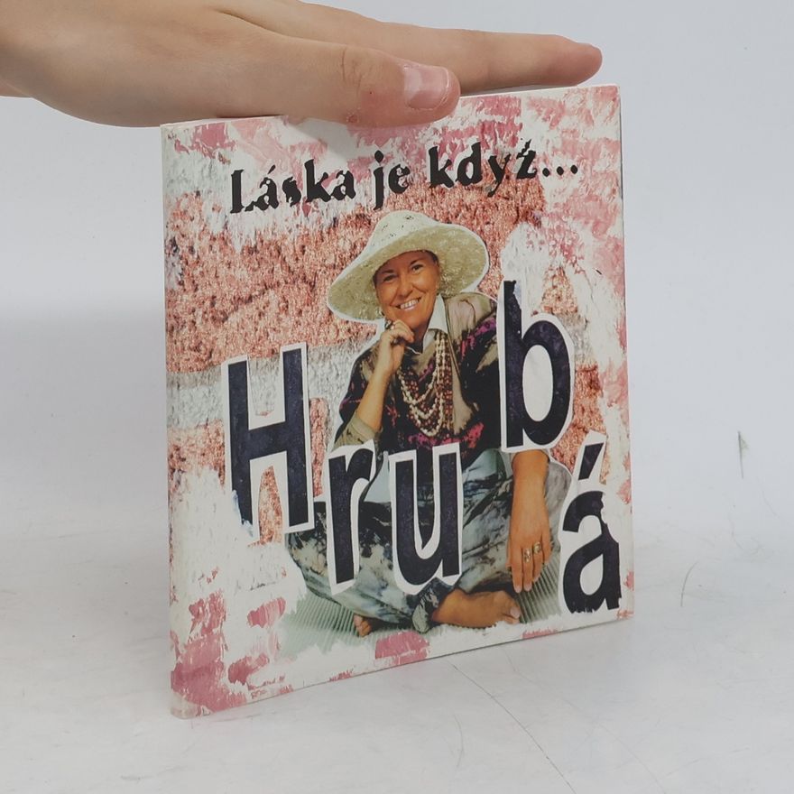 Eva Hrubá Láska je když...