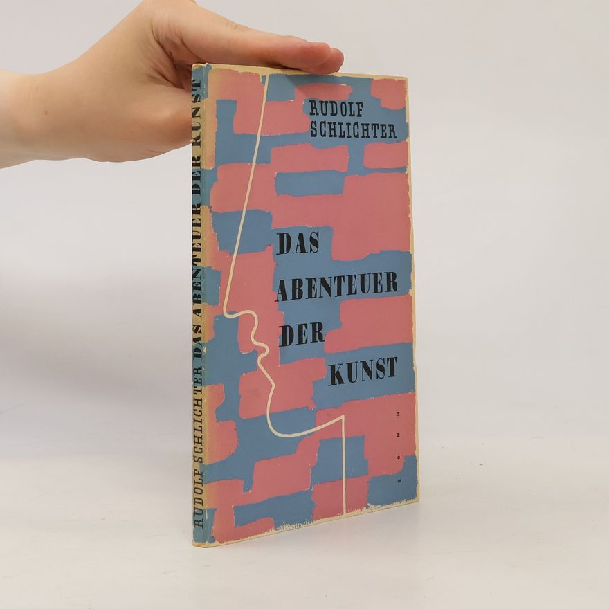 Rudolf Schlichter Das Abenteuer der Kunst