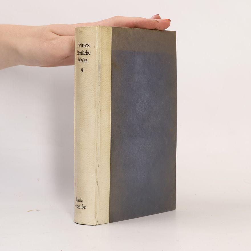 Heinrich Heine Sämtliche Werke, Band 9
