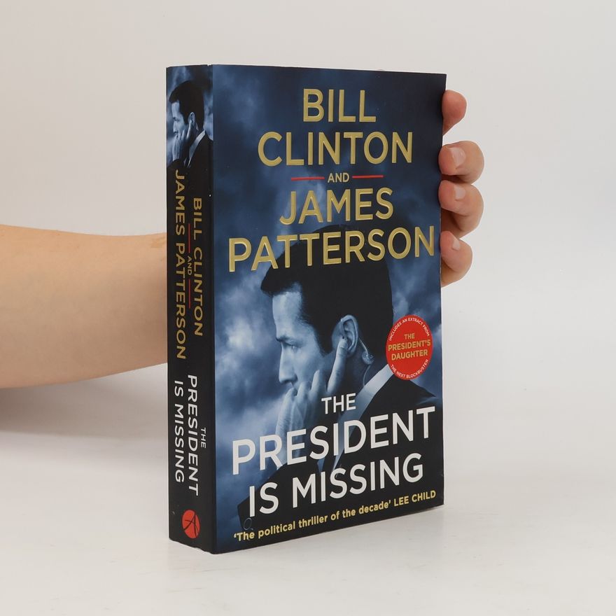 Bill Clinton The President is Missing