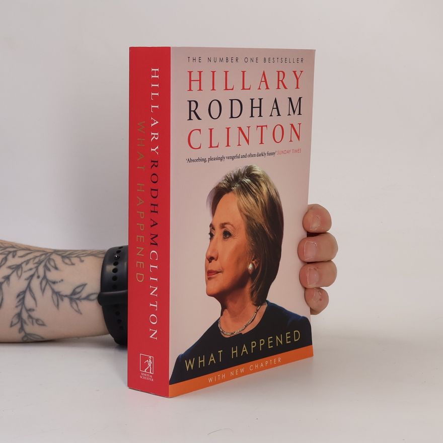 Hillary Clinton What Happened